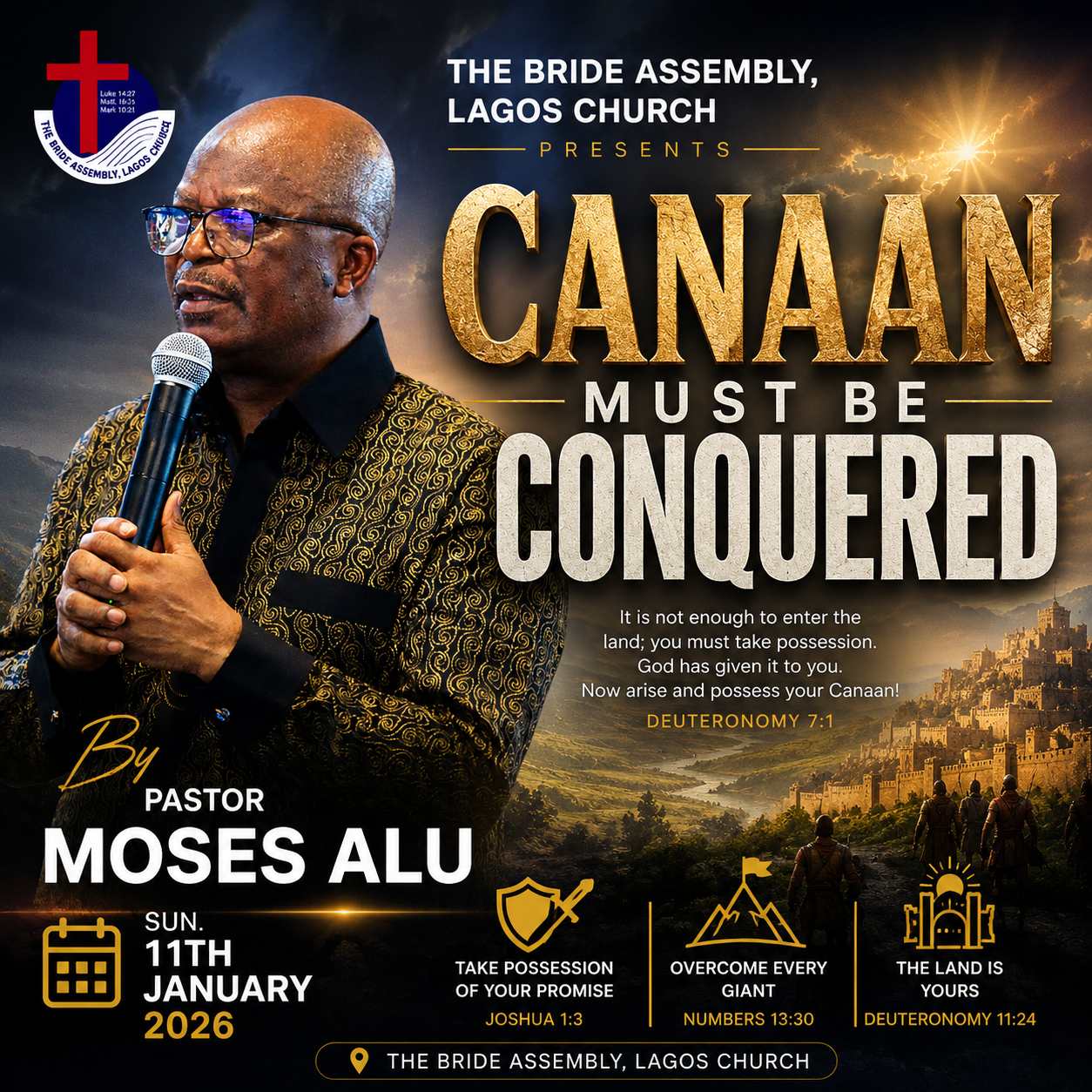 CANAAN MUST BE CONQURED SUN. 11TH JANUARY 2026 CANAAN MUST BE CONQURED SUN. 11TH JANUARY 2026