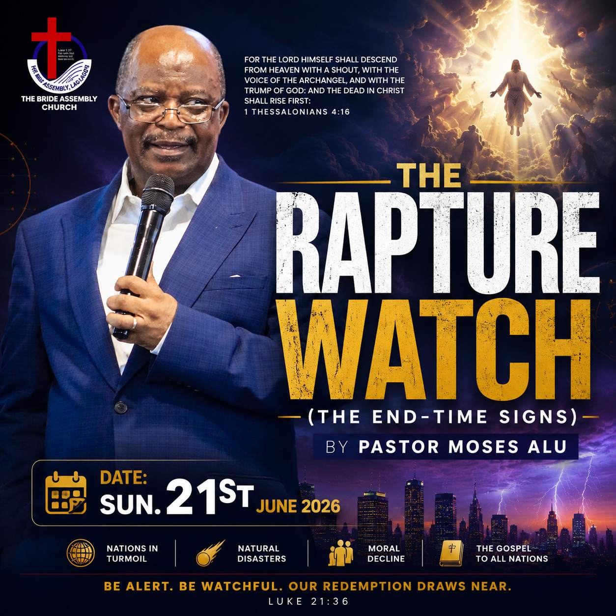 THE RAPTURE WATCH (AN ENDTIME SIGN) SUN. 14TH JUNE 2026 PST. MOSES ALU THE RAPTURE WATCH (AN ENDTIME SIGN) SUN. 14TH JUNE 2026 PST. MOSES ALU
