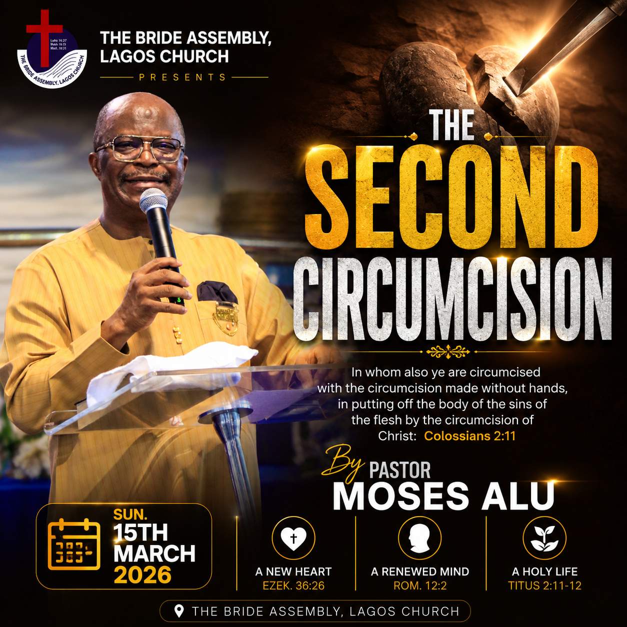 THE SECOND CIRCUMCISION SUN. 15TH MARCH 2026 PST. MOSES ALU THE SECOND CIRCUMCISION SUN. 15TH MARCH 2026 PST. MOSES ALU